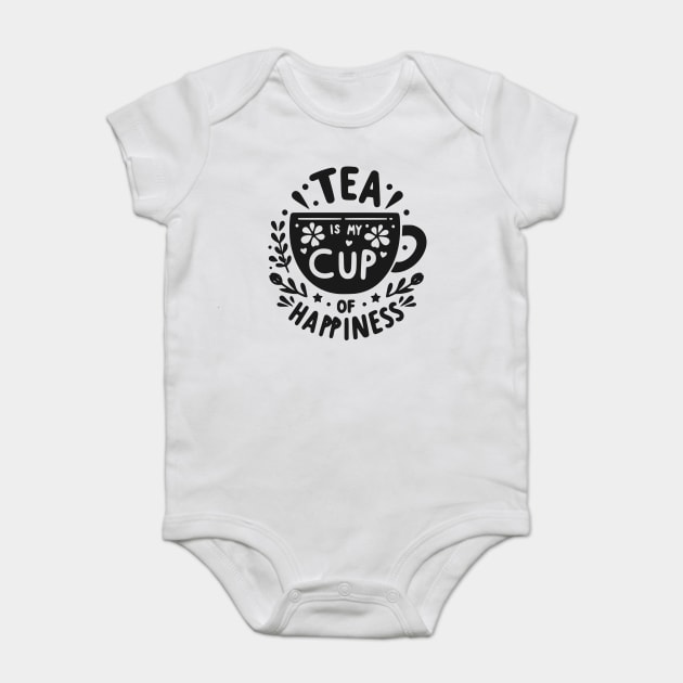 Tea is My Cup of Happiness Baby Bodysuit by Frank Ring